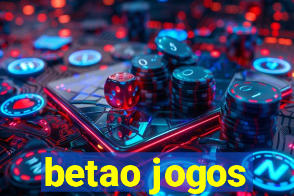 betao jogos